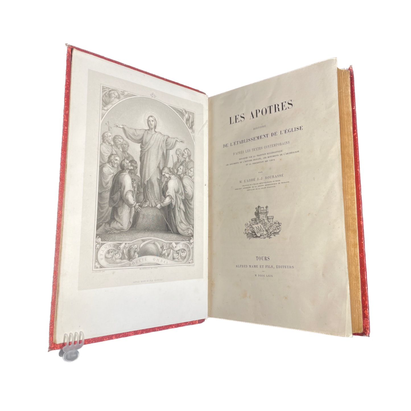 1869 - Bourassé - Les apôtres, histoire de l'établissement de l'église