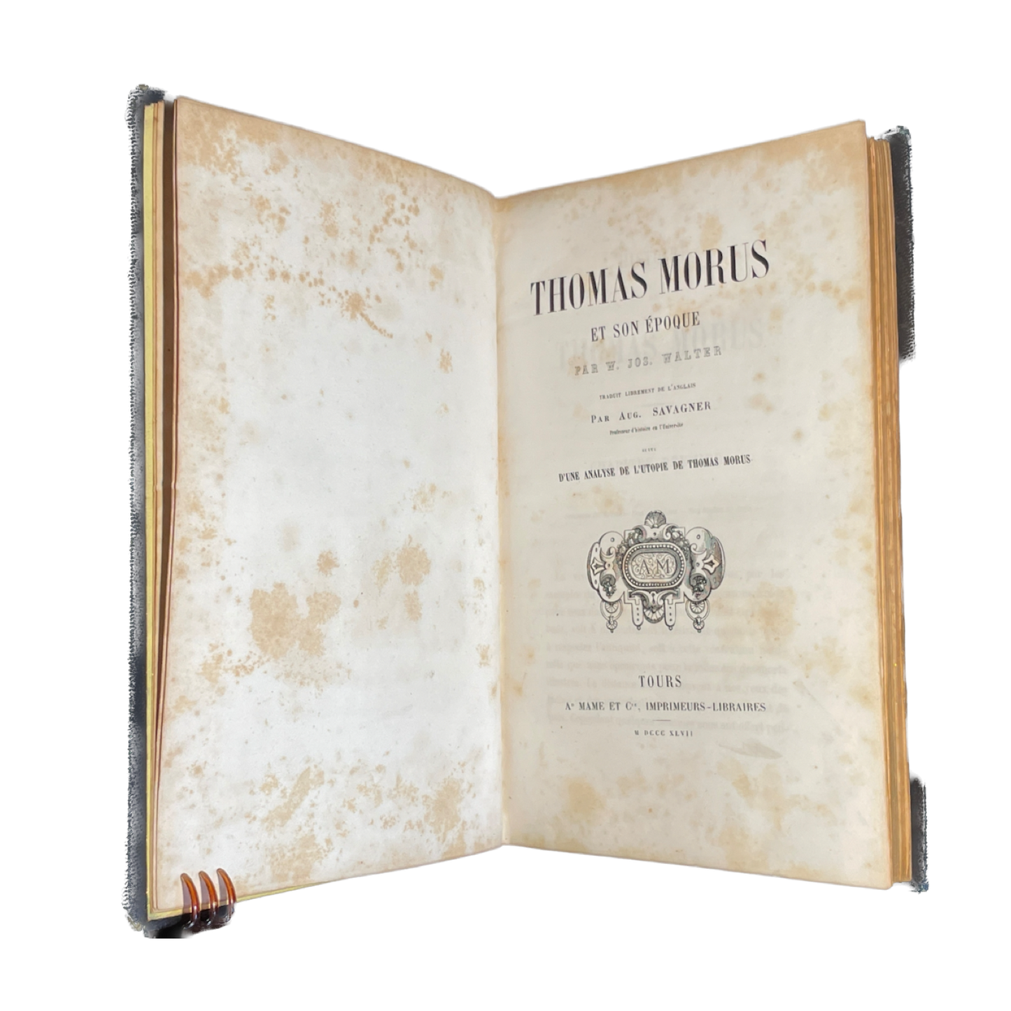 1847 - WALTER Trad. SAVAGNER - Thomas Morus et son époque - Cartonnage Romantique